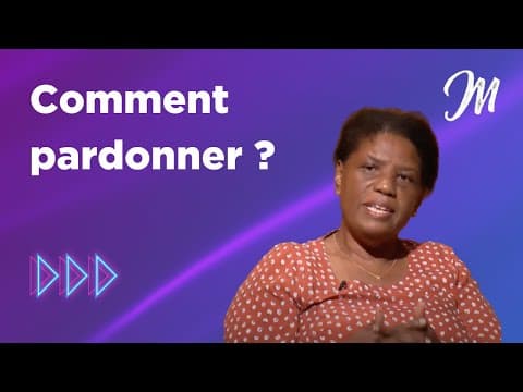 Comment pardonner ?